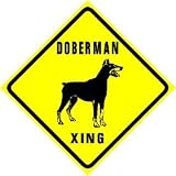 DOBERMAN CROSSING sign * street dog caution