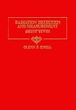 Radiation Detection and Measurement, 2nd Edition Radiation Detection and Measurement, 2nd Edition