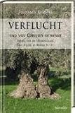 Verflucht und von Christus getrennt: Israel und die Heidenv&ouml;lker - Eine Studie zu R&ouml;mer 9-11 - Johannes Gerloff