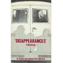 Disappearances: A Workbook