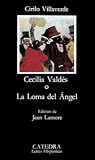 Cecilia Valdés o la loma del angel