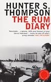 RUM DIARY. A Long Lost Novel.