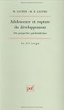 Adolescence et rupture du d�veloppement
