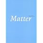 Matter Issue No. 3: New Writing: No.3