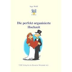 Die perfekt organisierte Hochzeit