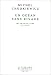Books : Un ocean sans rivage: Ibn Arabi, le Livre et la loi (La Librairie du XXe siecle)
