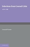 Selections from Conrad Celtis: 1459-1508