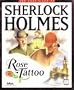 The Lost Files of Sherlock Holmes: Case of the Rose Tattoo