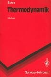 Thermodynamik (Springer-Lehrbuch) - Hans Dieter Baehr