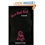 Be a Bad Girl: A Journal