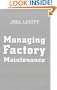 Managing Factory Maintenance