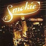 ON THE WIRE (2004) (UK Import) - Smokie