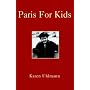 Paris For Kids