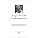 Pr�vert : Oeuvres compl�tes, tome 2