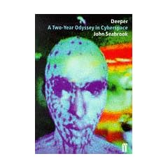 Deeper: A Two-year Odyssey in Cyberspace