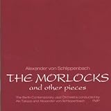 The Morlocks and Other Pieces