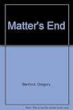 Matter's end