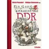 Ein Land, genannt die DDRvon "Ulrich Plenzdorf"