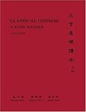 Classical Chinese: A Basic Reader in Three Volumes (Princeton Language Program: Modern Chinese)