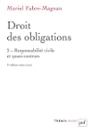 Droit des obligations : Tome 2, Respo...