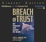 Breach of Trust: How Washington Turns Outsiders into Insiders