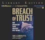 Breach of Trust: How Washington Turns Outsiders into Insiders