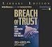 Breach of Trust: How Washingto...