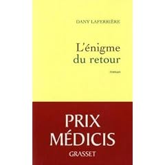 L'�nigme du retour - Prix M�dicis 2009