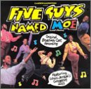 Five Guys Named Moe - Five Guys Named Moe