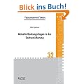 Aktuelle Deckungsfragen in der Sachversicherung