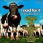 Mad for It