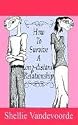 How to Survive a Long-Distance Relationship