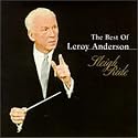 The Best of Leroy Anderson: Sleigh Ride