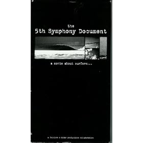 The 5th Symphony Document: A Movie About Surfers....