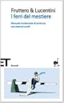 I ferri del mestiere. Manuale involon...