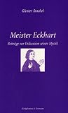 Meister Eckhart, Beitr�ge zur Diskussion seiner Mystik