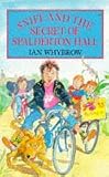 Sniff and the secret of Spalderton Hall