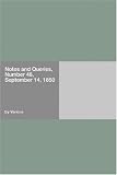 Notes and Queries, Number 46, September 14, 1850