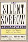 A Silent Sorrow
 Pregnancy Loss 
 Guidance and Support for You and Your Family,
Ingrid Kohn