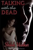 Talking With The Dead