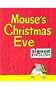 Mouse's Christmas Eve (Signed English)