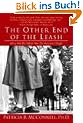 The Other End of the Leash: Why We Do What We Do Around Dogs