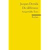 Die diff�rance: Ausgew�hlte Texte
