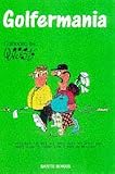 Golfermania (Ravette Humour)