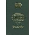  Artificial Intelligence in Accounting and Auditing: Towards New Paradigms (Vol 4)...