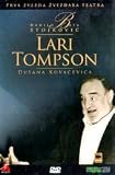 Lari Tompson, tragedija jedne mladosti