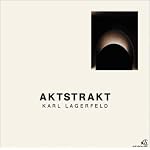 Karl Lagerfeld: Aktstrakt book cover