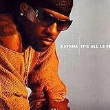 Revue Kaysha  / It's all love