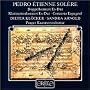 Pedro �tienne Sol�re: Doppelkonzert Es-Dur; Klarinettenkonzert Es-Dur; Concerto Espagnol