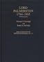 Lord Palmerston, 1784-1865: A Bibliography (Bibliographies of British Statesmen)